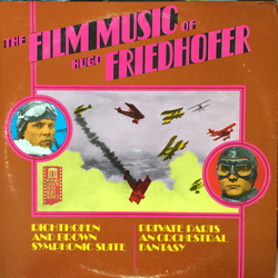 Kurt Graunke / Hugo Friedhofer The Film Music Of Hugo Friedhofer Vinyl LP USED