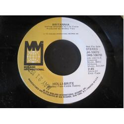 Britannia Holli-Brite USED VINYL 7INCH 45 RPM PROMO STEREO MONO