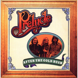 Prelude (3) After The Gold Rush Vinyl LP USED
