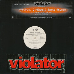 Violator (3) / Mystikal / Dirtbag / Busta Rhymes Keep Doin' It USED VINYL 12INCH PROMO 33 S RPM