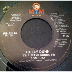 Holly Dunn (It's Always Gonna Be) Someday USED VINYL 7INCH 45 RPM PROMO