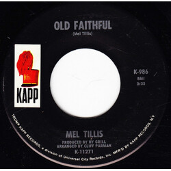 Mel Tillis Old Faithful / Sorrow Overtakes The Wine USED VINYL 7INCH 45 RPM SINGLE