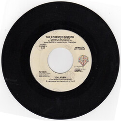 The Forester Sisters You Again USED VINYL 7INCH 45 RPM PROMO STYRENE STEREO