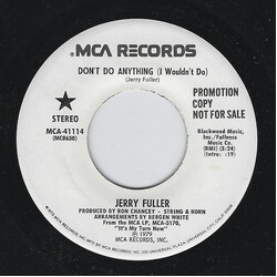 Jerry Fuller Don't Do Anything (I Wouldn't Do) USED VINYL 7INCH 45 RPM PROMO STEREO