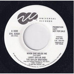 Larry Gatlin & The Gatlin Brothers When She Holds Me USED VINYL 7INCH 45 RPM PROMO