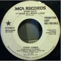 Terri Gibbs Some Days It Rains All Night Long USED VINYL 7INCH 45 RPM PROMO STEREO