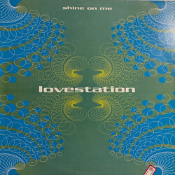 Lovestation Shine On Me USED VINYL 12INCH