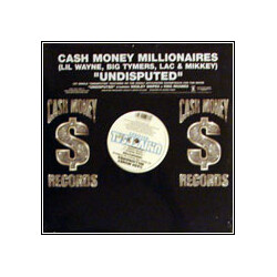 Cash Money Millionaires Undisputed USED VINYL 12INCH PROMO