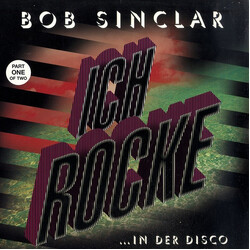 Bob Sinclar Ich Rocke (Part One Of Two) VINYL 12" USED