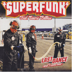 Superfunk / Everis Pellius Last Dance (And I Come Over) USED VINYL 12INCH 33 S RPM