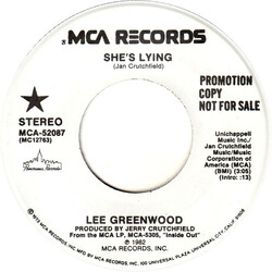 Lee Greenwood She's Lying USED VINYL 7INCH 45 RPM PROMO