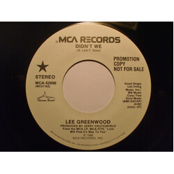 Lee Greenwood Didn't We USED VINYL 7INCH 45 RPM SINGLE PROMO