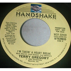 Terry Gregory I'm Takin' A Heart Break USED VINYL 7INCH 45 RPM PROMO