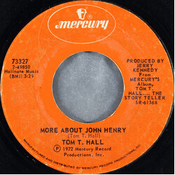 Tom T. Hall More About John Henry USED VINYL 7INCH 45 RPM SINGLE STYRENE