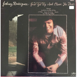 Johnny Rodriguez (4) Just Get Up And Close The Door Vinyl LP USED