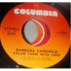 Barbara Fairchild Color Them With Love USED VINYL 7INCH 45 RPM STYRENE