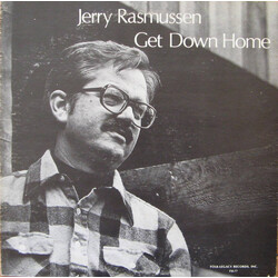 Jerry Rasmussen Get Down Home Vinyl LP USED