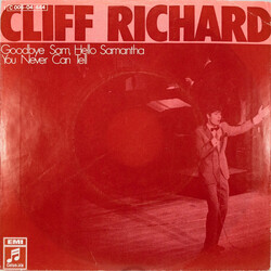 Cliff Richard Goodbye Sam, Hello Samantha / You Never Can Tell USED VINYL 7INCH 45 RPM SINGLE STEREO