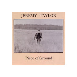 Jeremy Taylor Piece Of Ground Vinyl LP USED