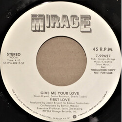 First Love Give Me Your Love USED VINYL 7INCH 45 RPM PROMO STEREO