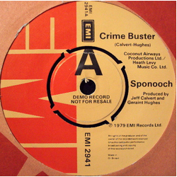 Sponooch Crime Buster Vinyl 7" USED