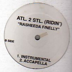 Rasheeda (2) / Nelly ATL. 2 STL. (Ridin') USED VINYL 12INCH PROMO