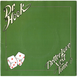 Dr. Hook Better Love Next Time VINYL 7" USED