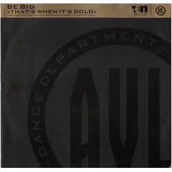 Be Big That's When It's Gold USED VINYL 12INCH 45 RPM PROMO