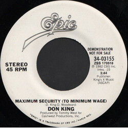 Don King (6) Maximum Security (To Minimum Wage) USED VINYL 7INCH 45 RPM PROMO