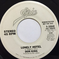 Don King (6) Lonely Hotel USED VINYL 7INCH 45 RPM SINGLE PROMO