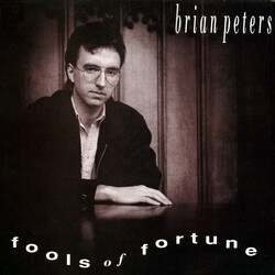 Brian Peters (2) Fools Of Fortune Vinyl LP USED