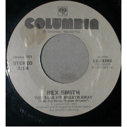Rex Smith Sooner Or Later / You Take My Breath Away USED VINYL 7INCH SINGLE