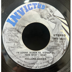 Holland & Dozier I'm Gonna Hijack Ya, Kidnap Ya, Take What I Want / You Took Me From A World Outside Vinyl 7" USED