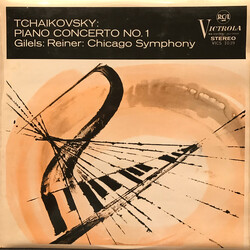 Pyotr Ilyich Tchaikovsky / Emil Gilels / Fritz Reiner / Chicago Symphony Orchestra Piano Concerto No. 1 Vinyl LP USED
