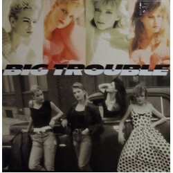 Big Trouble Big Trouble Vinyl LP USED