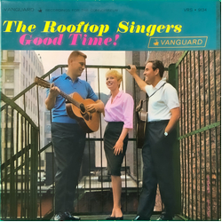 The Rooftop Singers Good Time! Vinyl LP USED