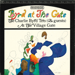 Charlie Byrd Trio Byrd At The Gate Vinyl LP USED