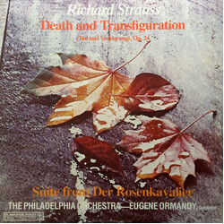 Richard Strauss / The Philadelphia Orchestra / Eugene Ormandy Rosenkavalier Suite • Death And Transfiguration Vinyl LP USED
