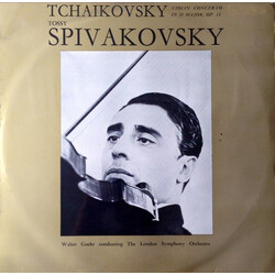 Pyotr Ilyich Tchaikovsky / Walter Goehr / The London Symphony Orchestra / Tossy Spivakovsky Tchaikovsky Violin Concerto In D Major, Op. 35 Vinyl LP US