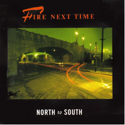 Fire Next Time North To South Vinyl LP USED