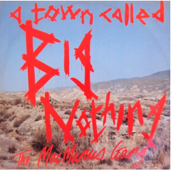 The MacManus Gang A Town Called Big Nothing Vinyl 12" USED