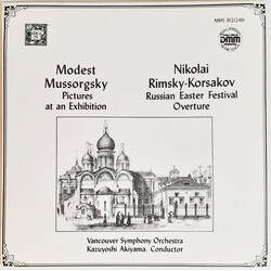Modest Mussorgsky / Nikolai Rimsky-Korsakov / Vancouver Symphony Orchestra / Kazuyoshi Akiyama Pictures At An Exhibition / Russian Easter Festival Ove