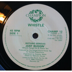Whistle (Nothing Serious) Just Buggin' USED VINYL 7INCH 45 RPM SINGLE