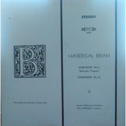 Havergal Brian / The London Philharmonic Orchestra / Myer Fredman Symphony 6 (Sinfonia Tragica) / Symphony 16 Vinyl LP USED