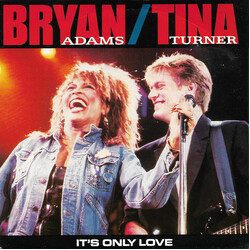 Bryan Adams / Tina Turner It's Only Love USED VINYL 7INCH SINGLE 45 RPM