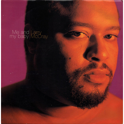 Larry McCray Me And My Baby Vinyl 12" USED