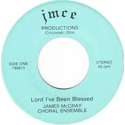 The James McCray Choral Ensemble Of Cincinnati, Ohio Lord I've Been Blessed / Isn't It A Shame USED VINYL 7INCH 45 RPM SINGLE