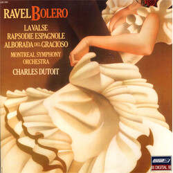 Maurice Ravel / L'Orchestre Symphonique De Montreal / Charles Dutoit Bolero / La Valse / Rapsodie Espagnole  / Alborada Del Gracioso Vinyl LP USED