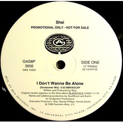 Shai (3) I Don't Wanna Be Alone USED VINYL 12INCH PROMO 33 S RPM