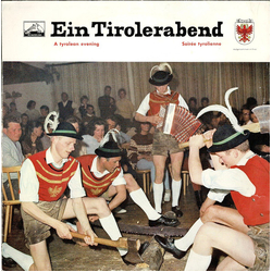 Various Ein Tirolerabend • A Tyrolian Evening • Soirée Tyrolienne Vinyl LP USED